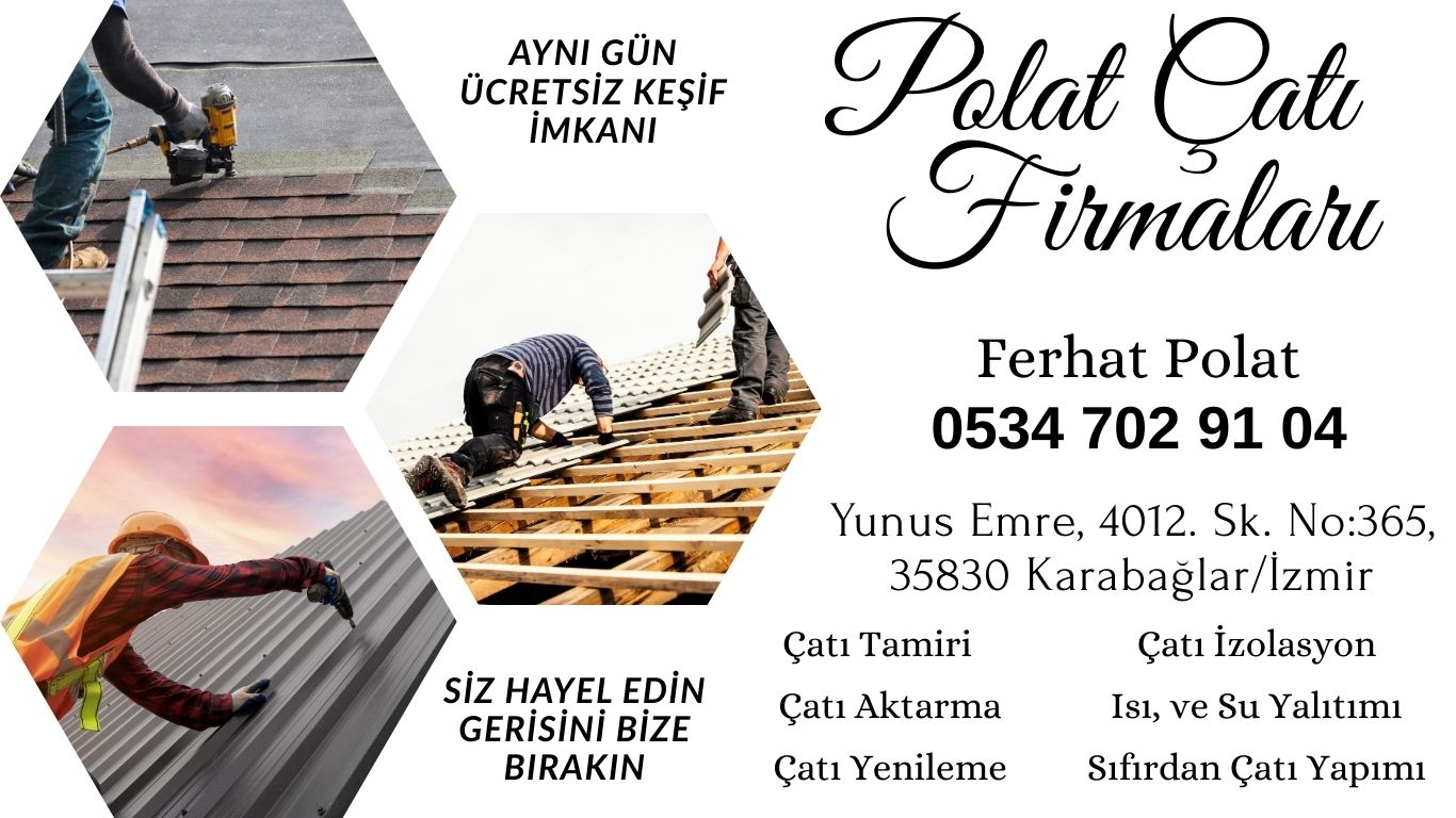 Karabağlar Çatı Firmaları